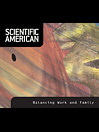 Scientific American: Balancing Work and Family